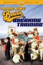 Watch The Bad News Bears in Breaking Training Online M4ufree