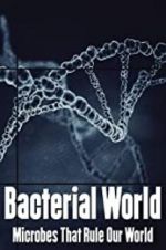 Watch Bacterial World M4ufree