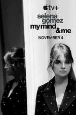 Watch Selena Gomez: My Mind & Me M4ufree
