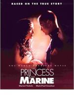 Watch The Princess & the Marine M4ufree