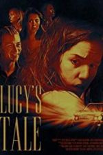 Watch Lucy\'s Tale M4ufree