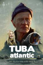 Watch Tuba Atlantic M4ufree