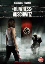 Watch The Huntress of Auschwitz M4ufree