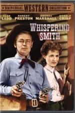 Watch Whispering Smith Online M4ufree