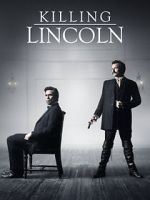 Watch Killing Lincoln Online M4ufree