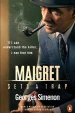 Watch Maigret Sets a Trap M4ufree