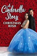 Watch A Cinderella Story: Christmas Wish M4ufree