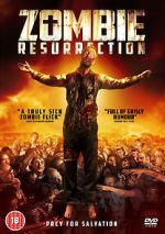 Watch Zombie Resurrection Online M4ufree