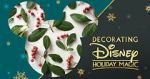 Watch Decorating Disney: Holiday Magic M4ufree