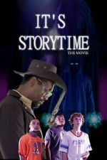 Watch It\'s Storytime: The Movie M4ufree