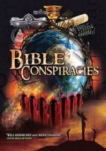 Watch Bible Conspiracies M4ufree