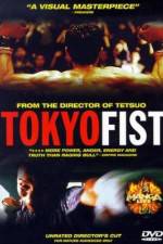 Watch Tokyo Fist M4ufree