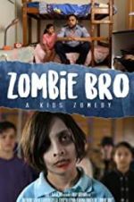 Watch Zombie Bro Online M4ufree