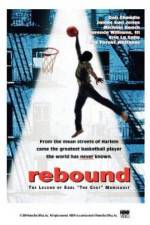Watch Rebound: The Legend of Earl 'The Goat' Manigault Online M4ufree