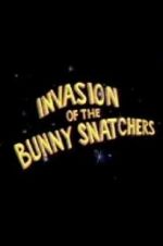 Watch Invasion of the Bunny Snatchers M4ufree