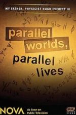 Watch Parallel Worlds, Parallel Lives M4ufree