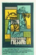 Watch Pressing On: The Letterpress Film M4ufree