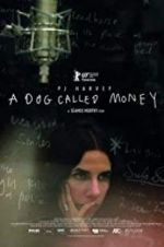 Watch A Dog Called Money M4ufree