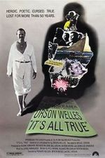 Watch It\'s All True: Based on an Unfinished Film by Orson Welles Online M4ufree