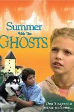 Watch Summer with the Ghosts M4ufree