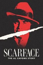 Watch Scarface: The Al Capone Story M4ufree