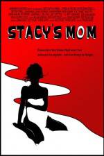 Watch Stacy's Mom M4ufree