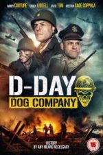 Watch D-Day: Dog Company Online M4ufree