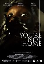 Watch You\'re Not Home (Short 2022) M4ufree