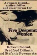 Watch Five Desperate Women M4ufree