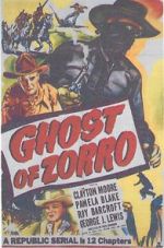 Watch Ghost of Zorro Online M4ufree