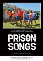 Watch Prison Songs Online M4ufree