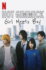 Watch Hot Gimmick: Girl Meets Boy M4ufree