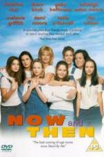 Watch Now and Then M4ufree