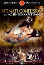 Watch Intimate Confessions of a Chinese Courtesan M4ufree