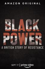 Watch Black Power: A British Story of Resistance M4ufree
