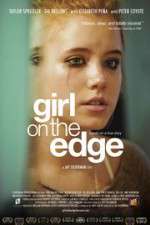 Watch Girl on the Edge Online M4ufree