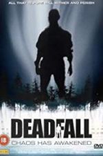Watch Deadfall M4ufree