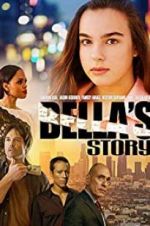 Watch Bella\'s Story M4ufree