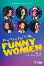 Watch Even More Funny Women of a Certain Age (TV Special 2021) M4ufree