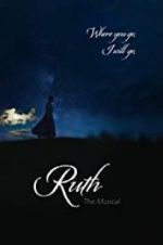 Watch Ruth the Musical Online M4ufree