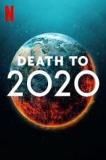 Watch Death to 2020 M4ufree