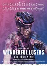 Watch Wonderful Losers: A Different World M4ufree