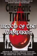 Watch Cinematic Titanic Blood of the Vampires M4ufree