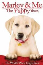 Watch Marley and Me The Puppy Years M4ufree