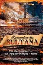 Watch Remember the Sultana M4ufree