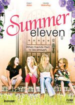 Watch Summer Eleven Online M4ufree