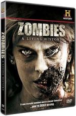 Watch Zombies: A Living History Online M4ufree