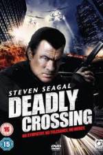 Watch Deadly Crossing M4ufree
