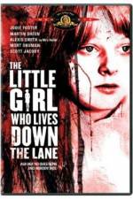 Watch The Little Girl Who Lives Down the Lane Online M4ufree