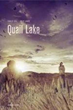 Watch Quail Lake Online M4ufree